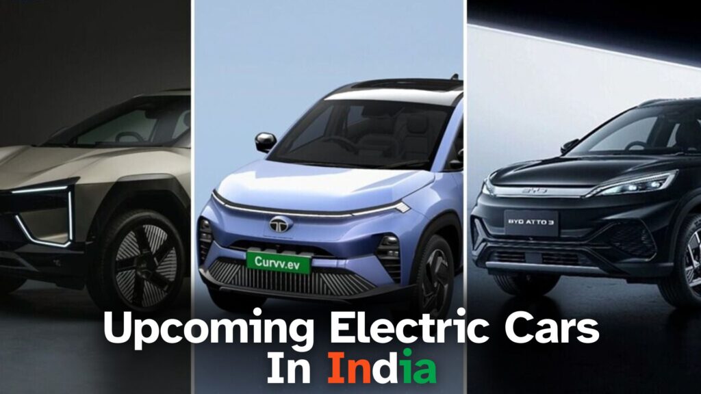 Upcoming Electric Cars in India – Mahindra, Kia, Tata, BYD, Maruti, and More